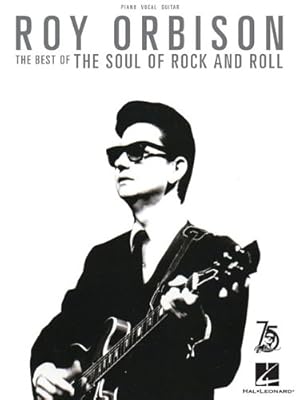 Bild des Verkufers fr Roy Orbison- The Best of the Soul of Rock and Roll zum Verkauf von WeBuyBooks