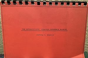 The Motorcyclists' Standard Reference Booklet