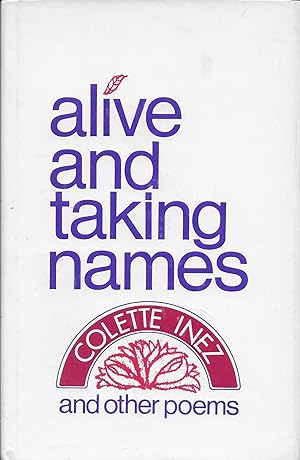 Image du vendeur pour Alive and Taking Names, and Other Poems mis en vente par stephens bookstore