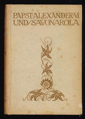 Papst Alexander VI. und Savonarola : Ein Sittenroman aus der Renaissance.