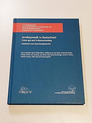 Gendiagnostik in Deutschland : Status quo und Problemerkundung ; Supplement zum Gentechnologieber...