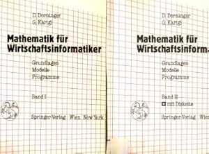 Imagen del vendedor de Mathematik fr Wirtschaftsinformatiker. Grundlagen, Modelle, Programme; Band I und Band II 2 Bnde-ohne Diskette a la venta por Gabis Bcherlager