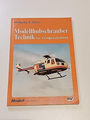 Bild des Verkufers fr Modellhubschrauber-Technik fr Fortgeschrittene zum Verkauf von BcherBirne