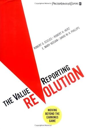 Immagine del venditore per The Value Reporting Revolution: Moving Beyond the Earnings Game venduto da Gabis Bcherlager