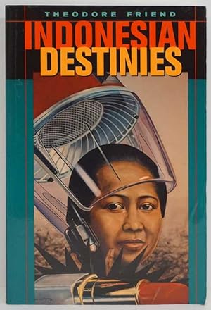 Seller image for Indonesian Destinies for sale by Good Books In The Woods