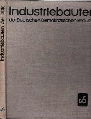 Imagen del vendedor de Industriebauten der Deutschen Demokratischen Republik. a la venta por Antiquariat Carl Wegner