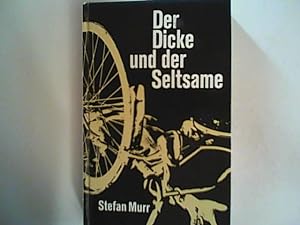 Imagen del vendedor de Der Dicke und der Seltsame a la venta por ANTIQUARIAT FRDEBUCH Inh.Michael Simon