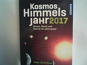 Imagen del vendedor de Kosmos Himmelsjahr 2017: Sonne, Mond und Sterne im Jahreslauf a la venta por ANTIQUARIAT FRDEBUCH Inh.Michael Simon