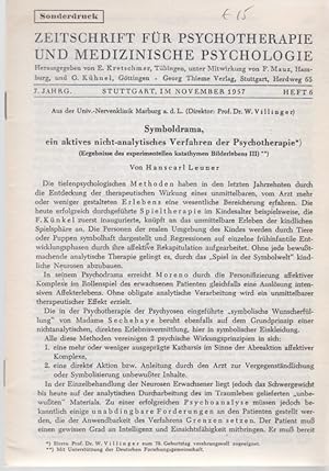 Bild des Verkufers fr Symboldrama, ein aktives nicht-analytisches Verfahren der Psychotherapie. [Aus: Zeitschrift fr Psychotherapie und medizinische Psychologie, 7. Jg., Heft 6, November 1957]. (Ergebnisse des experimentellen katathymen Bilderlebens III). zum Verkauf von Fundus-Online GbR Borkert Schwarz Zerfa