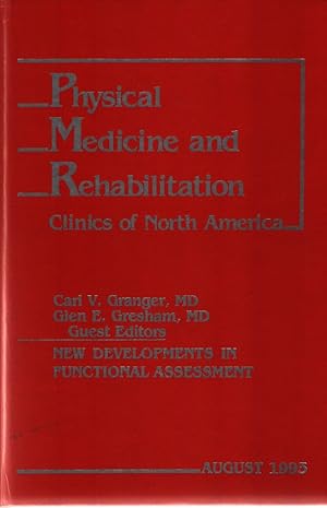 Seller image for Volume 8, Issue 1: Physical Medicine and Rehabilitation Clinics of North America New Developments in Functional Assessment for sale by Fundus-Online GbR Borkert Schwarz Zerfa