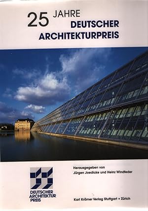 Seller image for 25 Jahre Deutscher Architekturpreis. for sale by Fundus-Online GbR Borkert Schwarz Zerfa