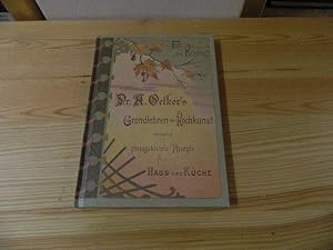 Bild des Verkufers fr Dr. A. Oetkers Grundlehren der Kochkunst sowie preisgekrnte Rezepte fr Haus und Kche (Reprint) zum Verkauf von Versandantiquariat Schfer