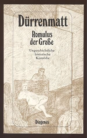 Bild des Verkufers fr Romulus der Groe. Eine ungeschichtliche historische Komdie in vier Akten. Neufassung 1980. zum Verkauf von Versandantiquariat Markus Schlereth