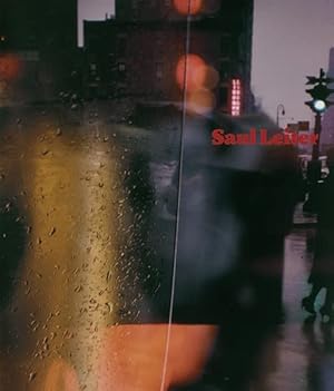 Seller image for Saul Leiter: Retrospektive - Haus der Photographie / Retrospektive Saul Leiter : [anlsslich der Ausstellung "Saul Leiter - Retrospektive" im Haus der Photographie, Deichtorhallen Hamburg vom 3. Februar bis 15. April 2012] / Haus der Photographie. Ingo Taubhorn ; Brigitte Woischnik. Gestaltung Detlev Pusch. [bers. Jeremy Gaines ; Friederike von Stackelberg] for sale by Fundus-Online GbR Borkert Schwarz Zerfa