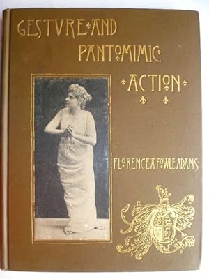 Image du vendeur pour Gesture and Pantomimic Action. mis en vente par Ostritzer Antiquariat