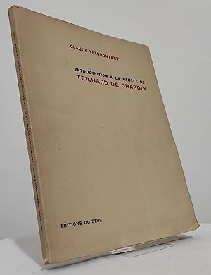 Introduction à la pensée de Teilhard de Chardin