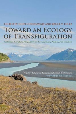 Immagine del venditore per Toward an Ecology of Transfiguration: Orthodox Christian Perspectives on Environment, Nature, and Creation (Paperback or Softback) venduto da BargainBookStores