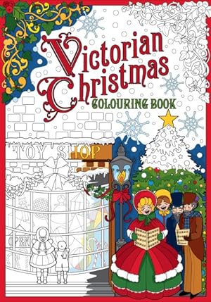 Bild des Verkufers fr Victorian Christmas Colouring Book zum Verkauf von GreatBookPrices