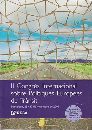 Congrés sobre polítiques europees de trànsit/II