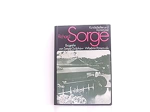 Richard Sorge - Kundschafter Und Kommunist - Biografie