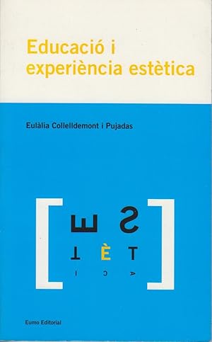 Educació i experiència estètica (Interseccions, Band 26)