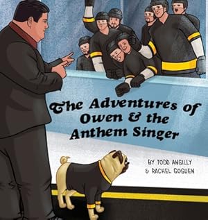 Seller image for The Adventures of Owen & the Anthem Singer (Hardback or Cased Book) for sale by BargainBookStores