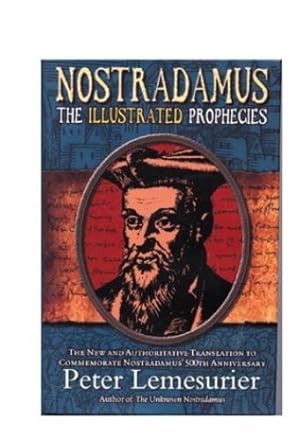 Seller image for Nostradamus: The Illustrated Prophecies by Lemesurier, Peter [Hardcover ] for sale by booksXpress