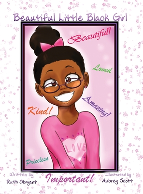 Seller image for Beautiful Little Black Girl (Hardback or Cased Book) for sale by BargainBookStores