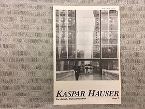 Bild des Verkufers fr Kaspar Hauser. Europische Halbjahresschrift. Band 7. Vierter Jahrgang, Nummer 1, Mrz 1985 zum Verkauf von Genossenschaft Poete-Nscht