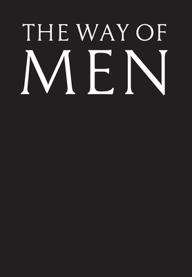 Imagen del vendedor de The Way of Men (Hardback or Cased Book) a la venta por BargainBookStores