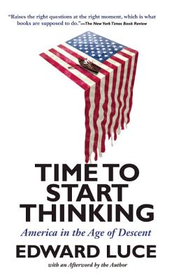 Seller image for Time to Start Thinking: America in the Age of Descent (Paperback or Softback) for sale by BargainBookStores