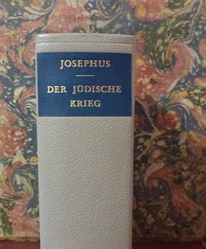 Imagen del vendedor de Der jdische Krieg. De bello judaico. Buch I-VII. bertr. u. eingel. von H. M. Endres. a la venta por Fontane-Antiquariat Dr. H. Scheffers