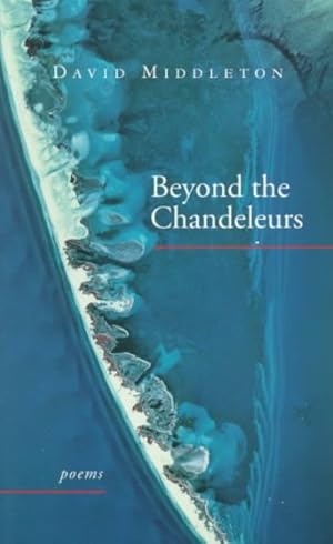 Image du vendeur pour Beyond the Chandeleurs : Poems mis en vente par GreatBookPricesUK