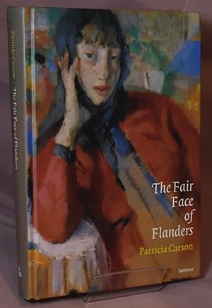 Seller image for The Fair Face of Flanders for sale by Libris Books