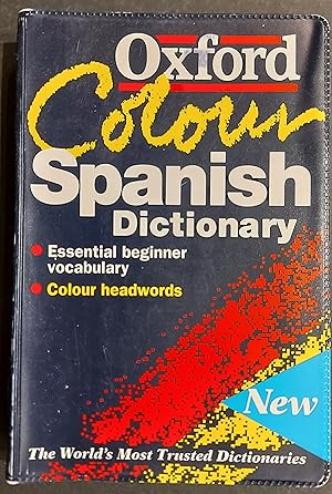 The Oxford Colour Spanish Dictionary