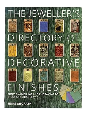Seller image for The Jeweller's Directory of Decorative Finishes: From Enamelling and Engraving to Anodising and Mokume Gane for sale by LOROS Bookshop