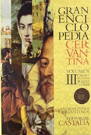 Immagine del venditore per GRAN ENCICLOPEDIA CERVANTINA. VOLUMEN III Casa de Moneda-Juan de la Cueva venduto da Librera Pramo