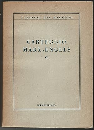 Carteggio Marx-Engels VI (1870-1883).