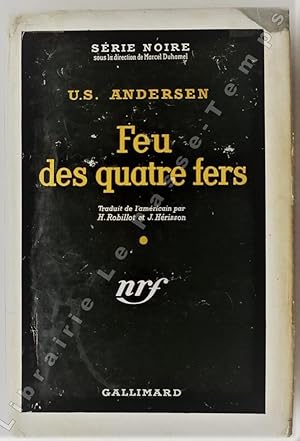 Image du vendeur pour Collection Srie Noire - N 360 - FEU DES QUATRE FERS (Hard and fast, 1956). Traduit de l'amricain par H. Robillot et J. Hrisson. mis en vente par Jean-Paul TIVILLIER