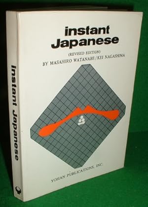 Seller image for INSTANT JAPANESE , A Pocketful of Useful Phrases [ Revised Edition ] for sale by booksonlinebrighton