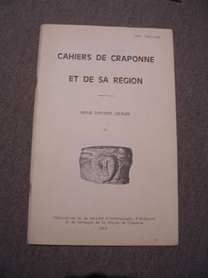 CAHIERS DE CRAPONNE ET DE SA REGION , REVUE D' ETUDES LOCALES NUMERO 2