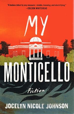 Seller image for My Monticello for sale by CatchandReleaseBooks