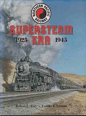 Bild des Verkufers fr NORTHERN PACIFIC RAILWAY Supersteam Era, 1925-1945 zum Verkauf von Easton's Books, Inc.