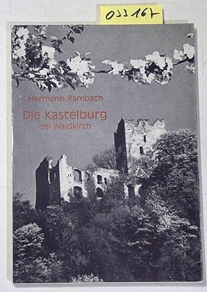 Die Kastelburg bei Waldkirch