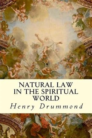 Bild des Verkufers fr Natural Law in the Spiritual World zum Verkauf von GreatBookPrices