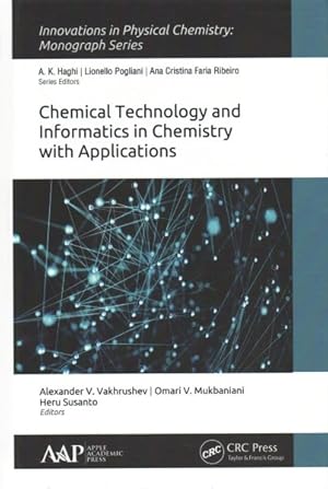Immagine del venditore per Chemical Technology and Informatics in Chemistry With Applications venduto da GreatBookPrices