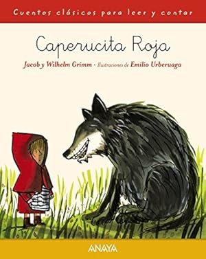 Imagen del vendedor de Caperucita Roja. Edad: 5+. [Ttulo original: Rotkppchen. Traducido al Espaol por Mara Antonia Seijo Castroviejo]. a la venta por La Librera, Iberoamerikan. Buchhandlung