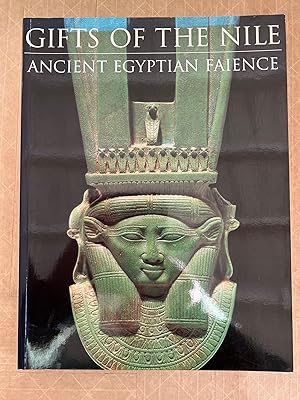 Gifts of the Nile : ancient Egyptian faience