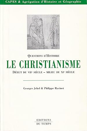 Le christianisme du début du VIIe siècle au milieu du XIe siècle