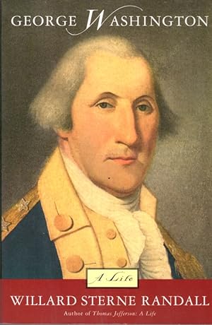 Seller image for George Washington: A Life for sale by Clausen Books, RMABA